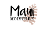 MAUI MOISTURE